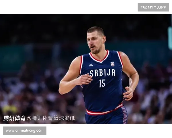塞尔维亚男篮全员健康出征 欧洲杯约基奇领衔冲击冠军荣耀 塞尔维亚男篮全员健康出征 欧洲杯约基奇领衔冲击冠军荣耀